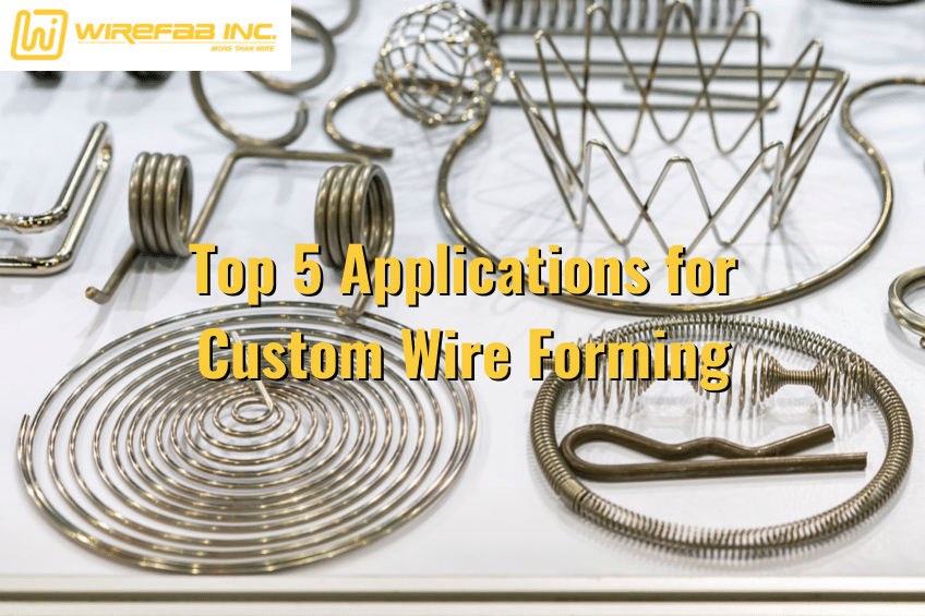 Top 5 Applications for Custom Wire Forming - Wirefab Inc. - stainless steel wire forming, custom wire forming, custom wire display racks, medical wire supplier, medical wire manufacturer