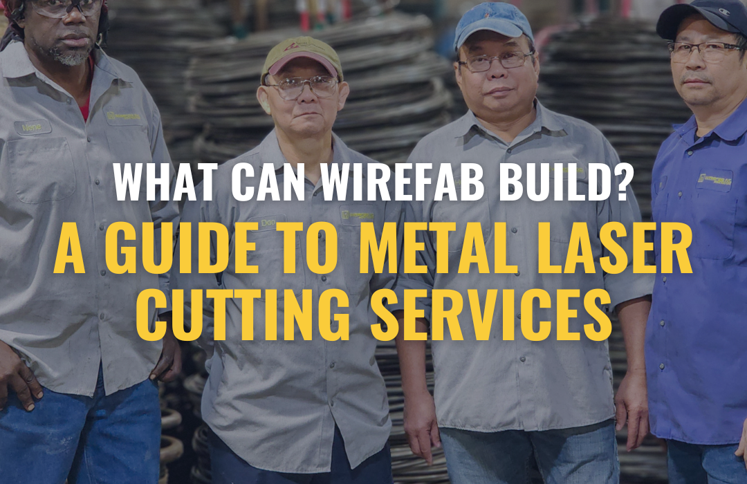 contract manufacturing, custom wire forming, metal fabrication, wire manufacturing, wire manufacturing company