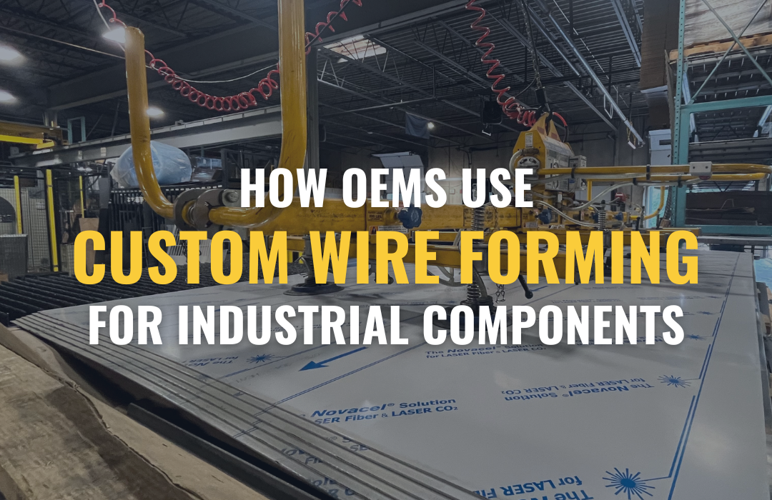 custom wire forming, custom wire fabrication, wire formed parts, wire manufacturing company, contract manufacturer